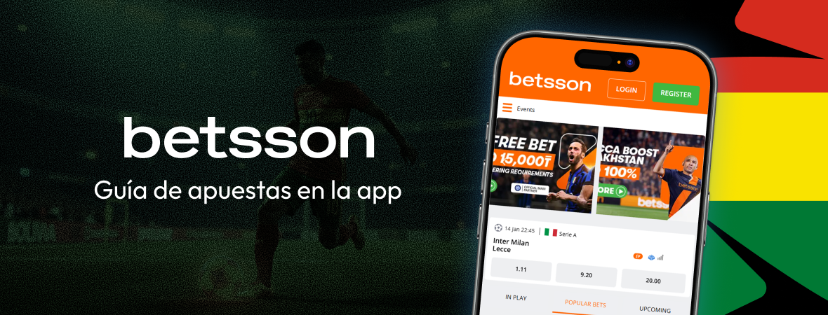 Guía de apuestas en la app - Betsson - Apuestas App Bolivia